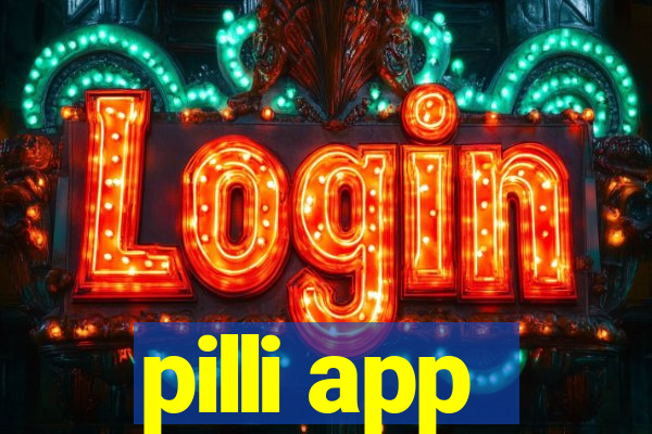 pilli app